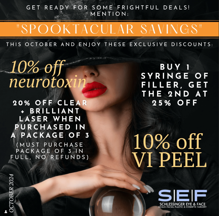 October Promo! 10% Off Neurotoxin. But 1 Syringe of Filler, Get the 2nd at 25% Off. 20% Off Clear & Brilliant Laser when Purchased In Package of 3. 10% Off VI Peel.